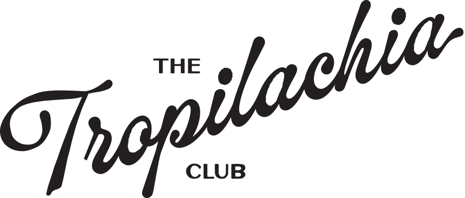 The Tropilachia Club